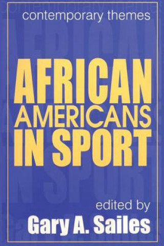 Buch African Americans in Sports Gary A. Sailes