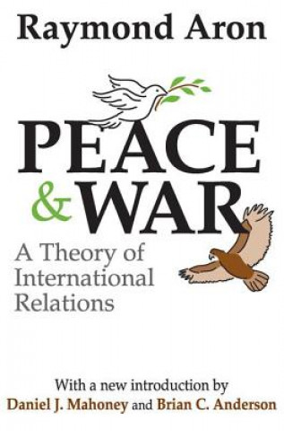Kniha Peace and War Aron Raymond