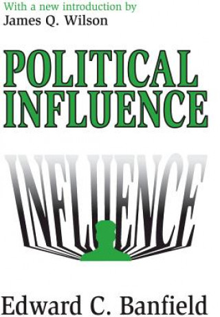 Carte Political Influence Edward C. Banfield