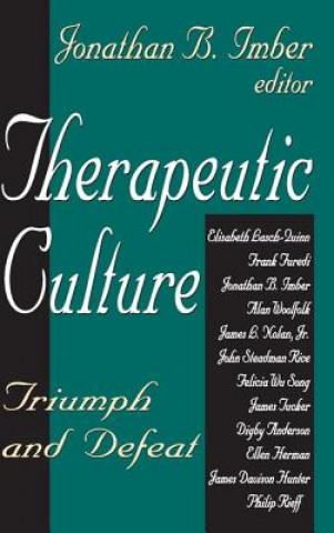Carte Therapeutic Culture Jonathan B. Imber