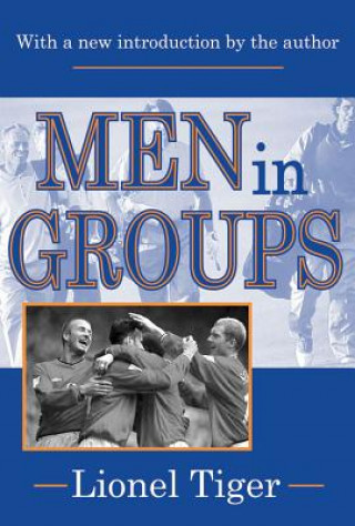 Libro Men in Groups Lionel Tiger