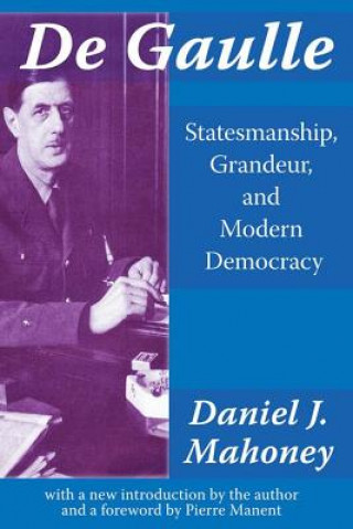 Libro De Gaulle Daniel J. Mahoney