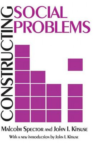 Buch Constructing Social Problems John I. Kitsuse