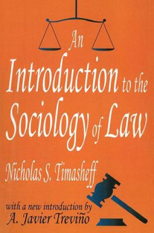 Książka Introduction to the Sociology of Law Nicholas Sergeyevitch Timasheff