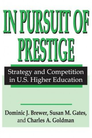 Kniha In Pursuit of Prestige Brewer
