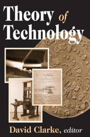 Könyv Theory of Technology David Clarke