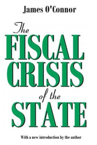 Livre Fiscal Crisis of the State James O'Connor