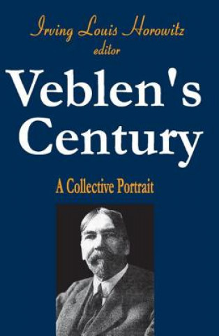 Carte Veblen's Century Irving Horowitz