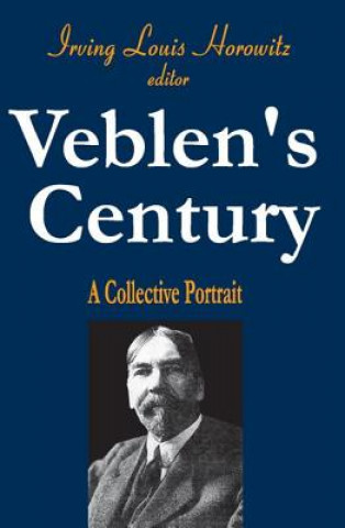 Książka Veblen's Century Irving Horowitz