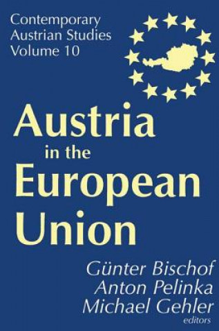 Kniha Austria in the European Union Anton Pelinka
