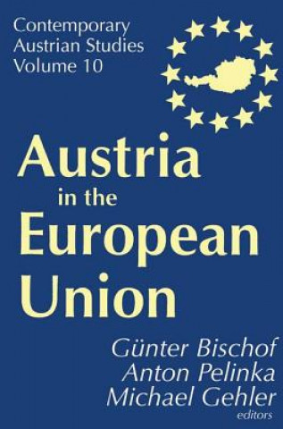 Knjiga Austria in the European Union Anton Pelinka