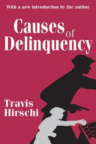 Książka Causes of Delinquency Hirschi