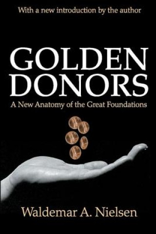 Kniha Golden Donors Waldemar A. Nielsen