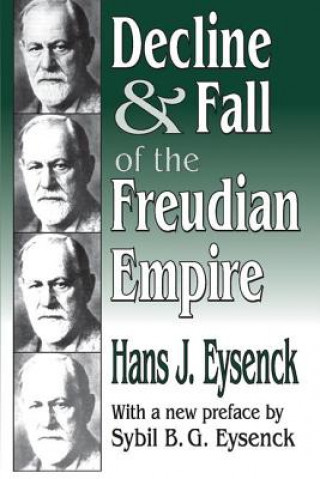Kniha Decline and Fall of the Freudian Empire H. J. Eysenck