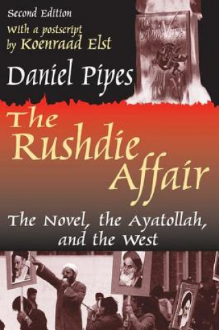 Könyv Rushdie Affair Daniel Pipes