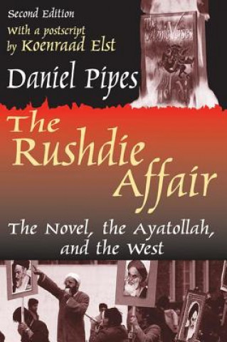 Kniha Rushdie Affair Daniel Pipes