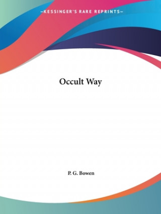 Knjiga Occult Way (1939) P.G. Bowen