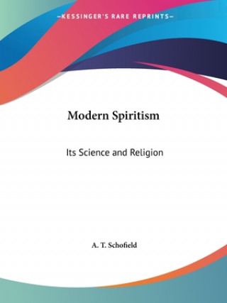 Libro Modern Spiritism A.T. Schofield