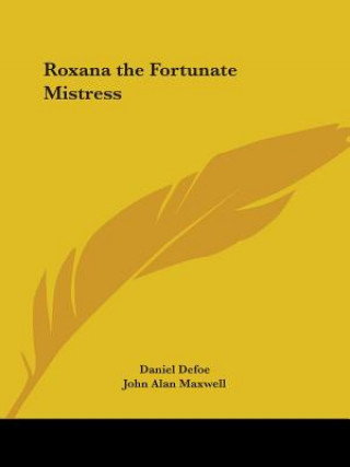 Knjiga Roxana the Fortunate Mistress (1931) Daniel Defoe