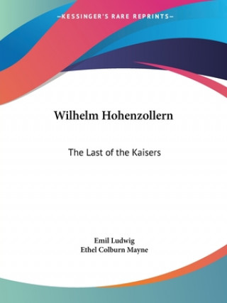 Книга Wilhelm Hohenzollern Emil Ludwig