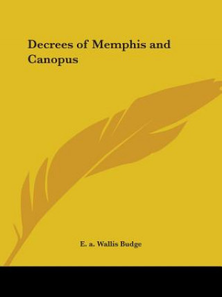 Книга Decrees of Memphis Sir E. A. Wallis Budge