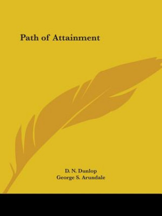 Kniha Path of Attainment (1916) George S. Arundale