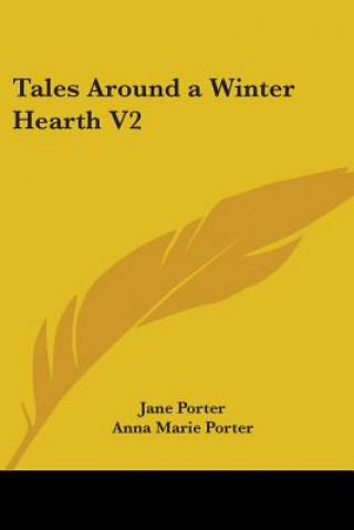 Carte Tales Around a Winter Hearth V2 Anna Marie Porter