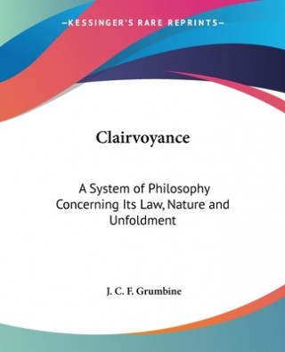 Книга Clairvoyance J.C.F. Grumbine