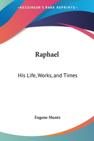 Kniha Raphael Eugene Muntz
