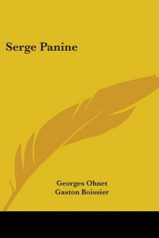 Kniha Serge Panine Georges Ohnet