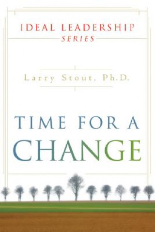 Knjiga Time for Change Larry Stout