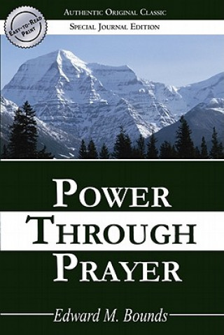 Carte Power Through Prayer (Special) Edward M. Bounds