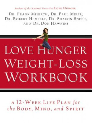 Libro Love Hunger Weight-Loss Workbook Frank Minirth