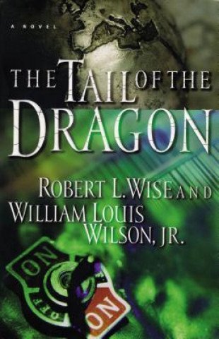 Książka Tail of the Dragon William Louis Wilson