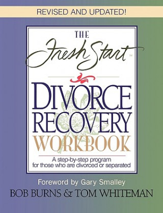 Buch Fresh Start Divorce Recovery Workbook Tom Whiteman