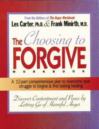 Buch Choosing to Forgive Workbook Frank B. Minirth