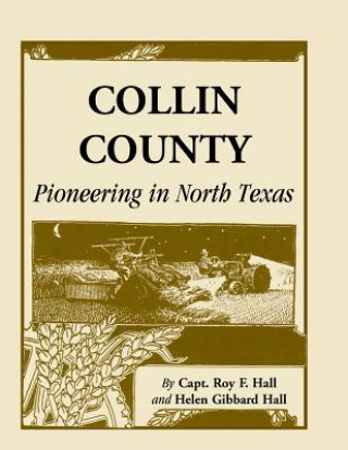 Książka Collin County Roy F Hall