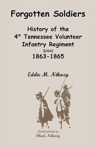 Könyv Forgotten Soldiers Eddie M Nikazy