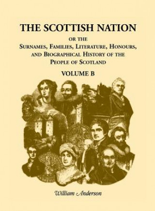 Buch Scottish Nation, Volume B William Anderson