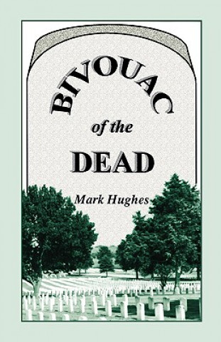 Книга Bivouac of the Dead Mark Peter Hughes