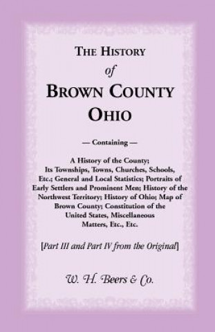 Carte History of Brown County, Ohio W. H. Beers