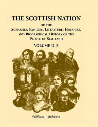 Book Scottish Nation Volume D-F William Anderson