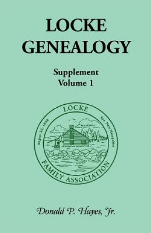 Buch Locke Genealogy, Supplement, Vol. 1 Donald P Hayes