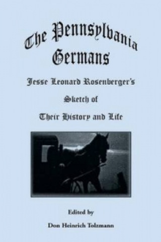 Knjiga Pennsylvania Germans Don Heinrich Tolzmann