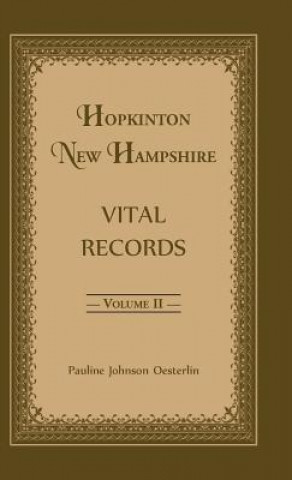 Książka Hopkinton, New Hampshire, Vital Records, Volume 2 Pauline Johnson Oesterlin