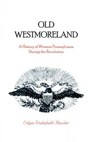 Carte Old Westmoreland Edgar W Hassler