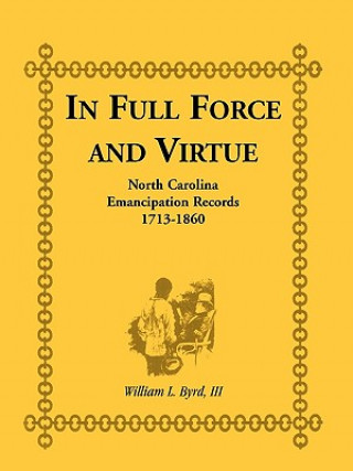 Carte In Full Force and Virtue William L Byrd