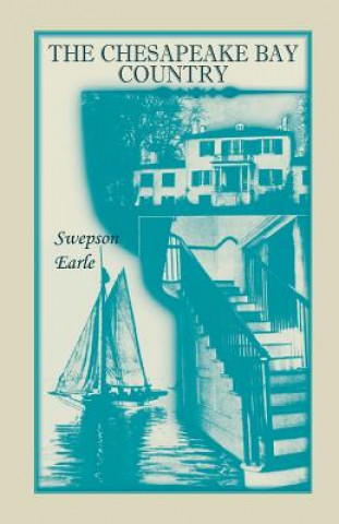 Kniha Chesapeake Bay Country Swepson Earle