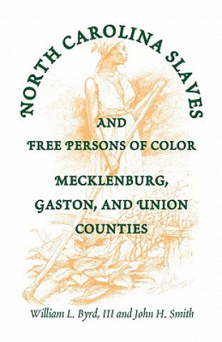 Carte North Carolina Slaves and Free Persons of Color Smith