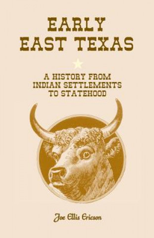 Carte Early East Texas Joe E Ericson